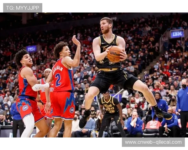 猛龙内线得分领先联盟却防守效率排名第23反映出球队防守短板